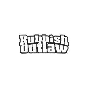 Rubbish Outlaw